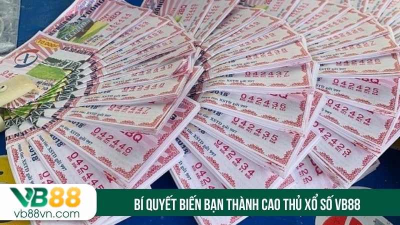 Bí quyết biến bạn thành cao thủ xổ số VB88