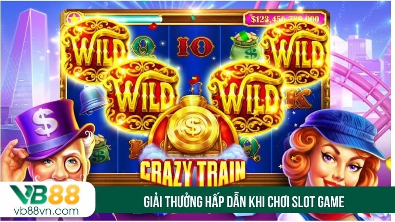 Giải thưởng hấp dẫn khi chơi slot game