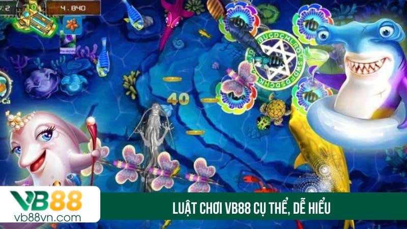 Luật chơi VB88 cụ thể, dễ hiểu