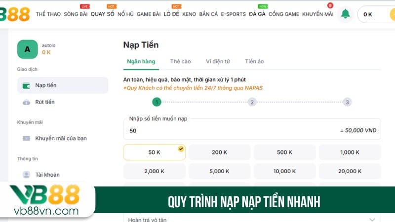 Quy trình nạp tiền nhanh