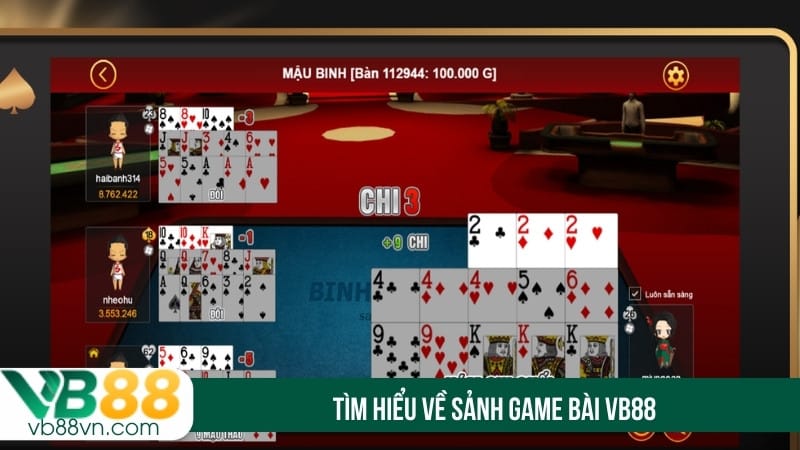 Tìm hiểu về sảnh game bài VB88