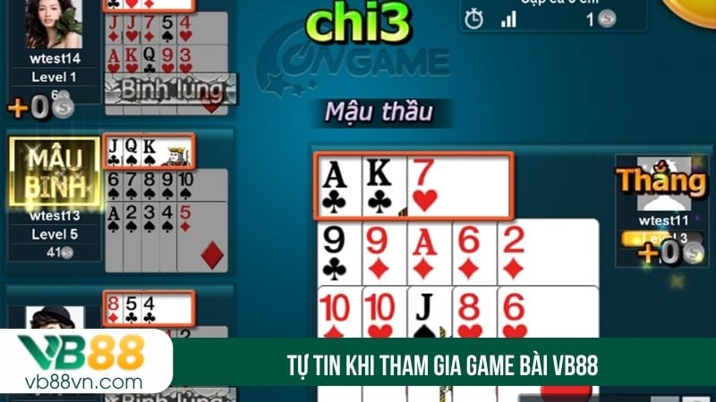 Tự tin khi tham gia game bài VB88